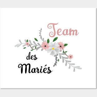 Team des Mariés Posters and Art